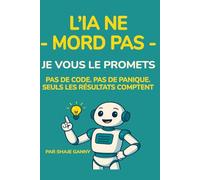 AI Won’t Bite - L’IA ne mord pas