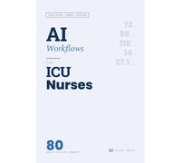AI Workflows for ICU Nurses