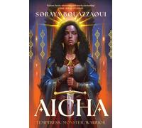 Aicha : THE SUNDAY TIMES BESTSELLING ULTIMATE FEMALE RAGE FANTASY
