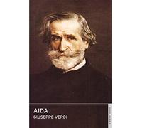 Aida: (English National Opera Guide 2) (Calder Opera Guides in Association with the English National Opera (ENO))