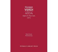 Aida, Opera in Four Acts: Vocal score