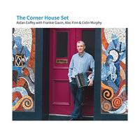 Aidan Coffey, Frankie Gavin, Alec Finn & Colm Murphy - The Corner House Set