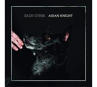 Aidan Knight - Each Other [VINYL]
