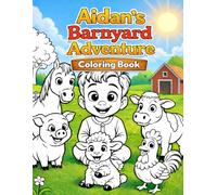 Aidan's Barnyard Adventure Coloring Book (Aidan's Adventures)