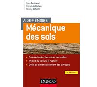 Aide-mémoire - Mécanique des sols - 3e éd. - Aspects mécaniques des sols et des structures: Aspects mécaniques des sols et des structures