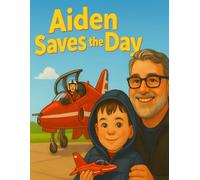 Aiden Saves The Day