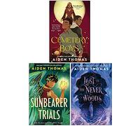Aiden Thomas Collection 3 Books Set (Cemetery Boys, The Sunbearer Trials, Lost in the Never Woods)