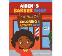 Aiden's Barbershop Adventure: First Hair Cut Coloring and Activity Book- includes: Mazes, Tracing, Coloring, Matching, Count & Write, Certificate