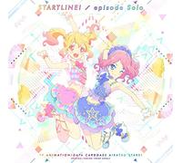 Aikatsu Stars! - Aikatsu Stars! (Anime) Intro/Outro Theme Songs: Start Line!/Episode Solo [Japan CD] LACM-14490