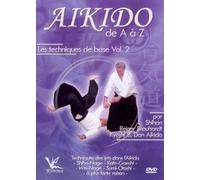 Aikido de A à Z Les techniques de base Vol.2