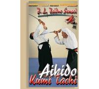 Aikido Kumi Tachi DVD Jose Luis Isidro