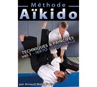 Aikido - methode - vol 1 - techniques & principes