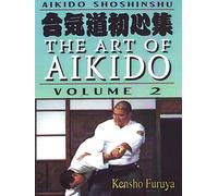 Aikido Shoshinshu The Art of Aikido Vol2 Kensho Furuya