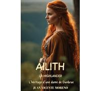 AILITH LA HIGHLANDER: L´héritage d´une dame de Dunbrae