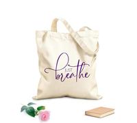 AILOONG Calico Women's Bags Just Breathe Quote Motivational Slogan 340g/m² thick fabric Foldable