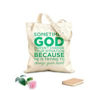 AILOONG Calico Women's Bags Sometimes God Doesn't Change Your Situation Because he is Trying to Change Your Heart 340g/m² thick fabric Foldable