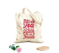 AILOONG Canvas Wine Gift Bag a cup of tea is like having a bath on the inside tea quote 340g/m² thick fabric Matches clothing
