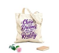 AILOONG Chase Your Dreams Until They Become Reality Reusable Shopper Bags 340g/m² thick fabric Foldable