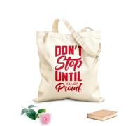 AILOONG Cotton Canvas Shoulder Bags Gym Quotes Don'T Stop Until You Are Proud 340g/m² thick fabric Uses as a tool bag