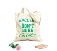 AILOONG Cotton Canvas Shoulder Bags Gym Quotes Excuses Don'T Burn Calories 340g/m² thick fabric Uses as a tool bag