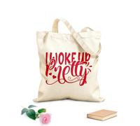 AILOONG Cotton Canvas Shoulder Bags Pregnancy Quotes I Wokeup Pretty 340g/m² thick fabric Uses as a tool bag