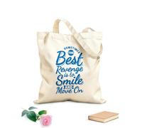 AILOONG Cotton Canvas Shoulder Bags Sometimes The Best Revenge Is To Smile And Move 340g/m² thick fabric Uses as a tool bag