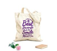 AILOONG Cotton Canvas Shoulder Bags Sometimes The Best Revenge Is To Smile And Move 340g/m² thick fabric Uses as a tool bag