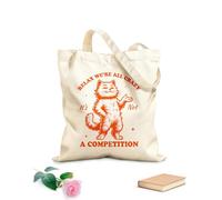AILOONG Cotton Canvas Women's Bags relax we re all crazy it not a competition cat hilarious typography funny animal vintage cat 340g/m² thick fabric Skin-friendly material