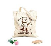 AILOONG Cotton Canvas Women's Bags relax we re all crazy it not a competition cat hilarious typography funny animal vintage cat 340g/m² thick fabric Skin-friendly material