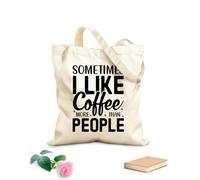 AILOONG Cotton Canvas Women's Bags sometimes i like coffee more than people 12 oz thick fabric Skin-friendly material 31x36cm Medium