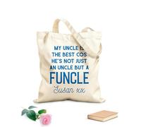 AILOONG Customizable pattern canvas bags hes not just an uncle but a funcle fathers day 340g/m² thick fabric Matches clothing