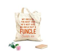 AILOONG Customizable pattern canvas bags hes not just an uncle but a funcle fathers day 340g/m² thick fabric Matches clothing