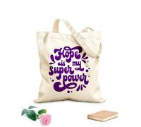 AILOONG Customizable pattern canvas bags hope is my superpower hand drawn motivation lettering phrase 340g/m² thick fabric Matches clothing