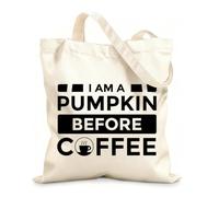 AILOONG Customizable pattern canvas bags i am a pumpkin before coffee 12 oz thick fabric Matches clothing 31x36cm Medium