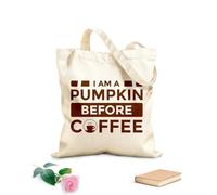 AILOONG Customizable pattern canvas bags i am a pumpkin before coffee 340g/m² thick fabric Matches clothing