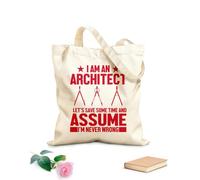 AILOONG Customizable pattern canvas bags i am an architect let save some time and assume i'm never wrong 340g/m² thick fabric Matches clothing