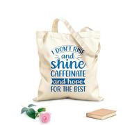 AILOONG Customizable pattern canvas bags i don't rise and shine caffeinate and hope 340g/m² thick fabric Matches clothing