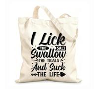 AILOONG Customizable pattern canvas bags i lick the salt swallow the tigala and suck the life 12 oz thick fabric Matches clothing 35x40cm Large