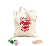 AILOONG Customizable pattern canvas bags i will always love you valentines day hand drawn heart vintage quotes print ready 340g/m² thick fabric Matches clothing