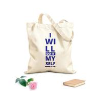 AILOONG Customizable pattern canvas bags i will do it my self typography lettering quotes pro 340g/m² thick fabric Matches clothing