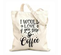 AILOONG Customizable pattern canvas bags i would love if you were coffee typography 12 oz thick fabric Matches clothing 31x36cm Medium