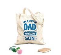 AILOONG Customizable pattern canvas bags im a proud dad of a freaking awesome son typography fathers day template 340g/m² thick fabric Matches clothing