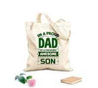 AILOONG Customizable pattern canvas bags im a proud dad of a freaking awesome son typography fathers day template 340g/m² thick fabric Matches clothing