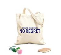 AILOONG Customizable pattern canvas bags Inspirational Motivational Quotes One Life One Chance No Regret 340g/m² thick fabric Matches clothing