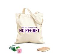 AILOONG Customizable pattern canvas bags Inspirational Motivational Quotes One Life One Chance No Regret 340g/m² thick fabric Matches clothing