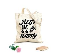 AILOONG Customizable pattern canvas bags just be happy lettering 12 oz thick fabric Matches clothing 31x36cm Medium