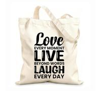 AILOONG Customizable pattern canvas bags Love every moment live beyond words laugh every day 12 oz thick fabric Matches clothing 35x40cm Large