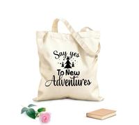 AILOONG Customizable pattern canvas bags motivational quotes say yes to new adventures 12 oz thick fabric Matches clothing 25x30cm Small