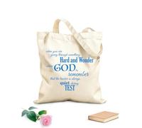 AILOONG Customizable pattern canvas bags When you are going through difficult times and wondering where God is, remember that during an exam, the teacher always remains silent. 340g/m² thick fabric