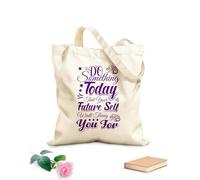 AILOONG Digitally printed canvas bags 340g/m² thick fabric do something today that your future self will thank you Uses as a makeup bag